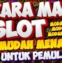 Cara Main Slot Biar Menang Domino